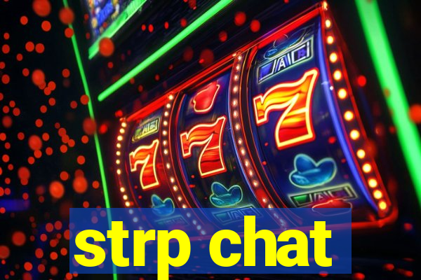 strp chat